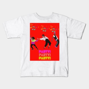 Let's get this party started Kids T-Shirt